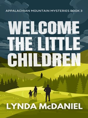cover image of Welcome the Little Children